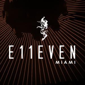 E11even Miami